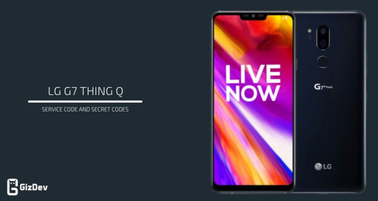 LG G7 ThinQ Service codes