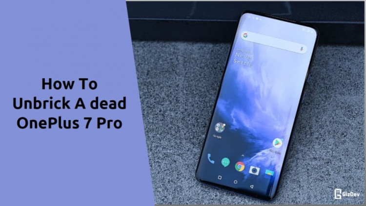 Unbrick OnePlus 7 Pro