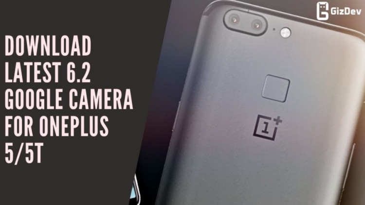 Download Latest 6.2 Google Camera For OnePlus 55T