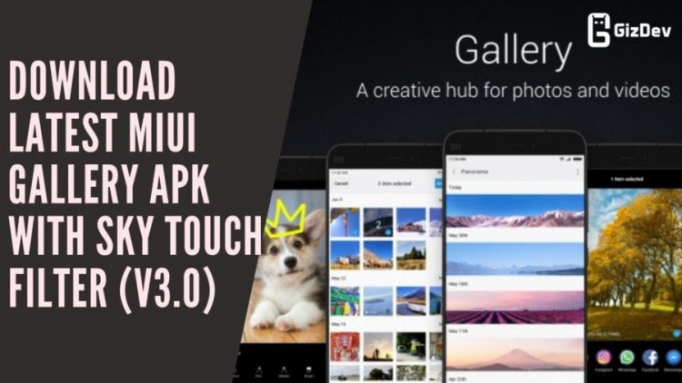 Latest MIUI Gallery APK With Sky Touch Filter