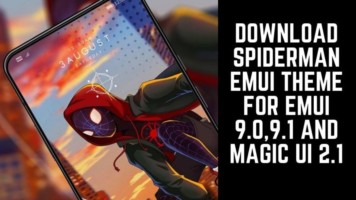 Download Spiderman EMUI Theme For EMUI 9.0,9.1 And Magic UI 2.1