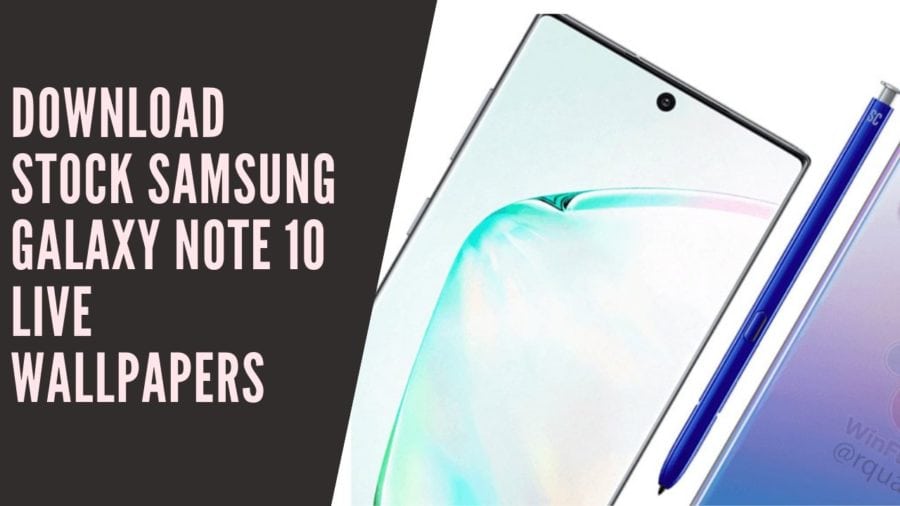 Download Stock Samsung Galaxy Note 10 Live Wallpapers