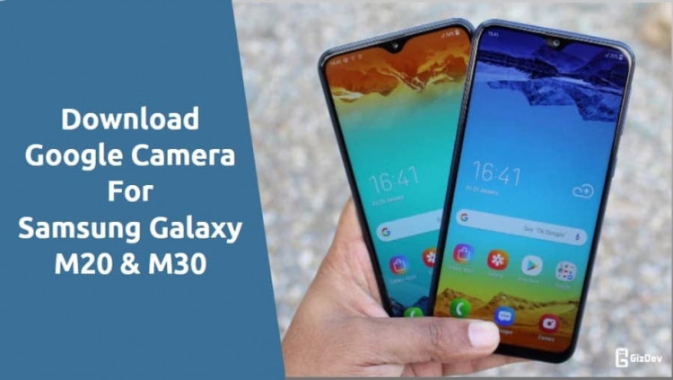 Google Camera 6.1 For Samsung Galaxy M20 & M30