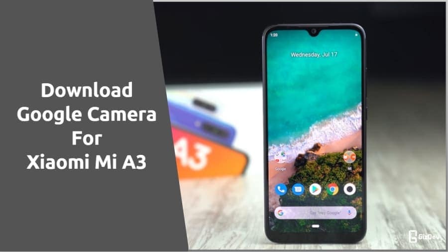 gcam for xiaomi mi a3
