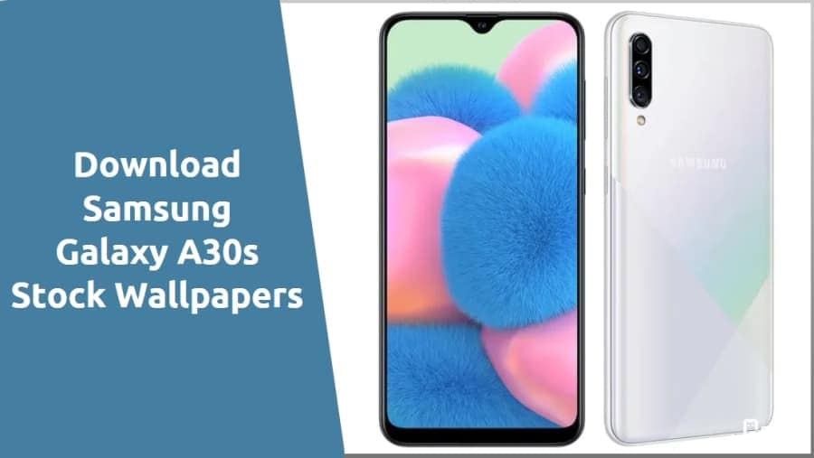 Download Samsung Galaxy A30s Stock Wallpapers Download Samsung Galaxy A30s Stock Wallpapers