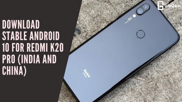 Redmi K20 Begins Receiving Android 10based Miui 11 Replace Redmi K20 Begins Receiving Android 10based Miui 11 Replace