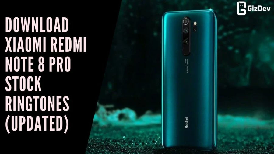 Download Xiaomi Redmi Note 8 Pro Stock Ringtones (Updated)