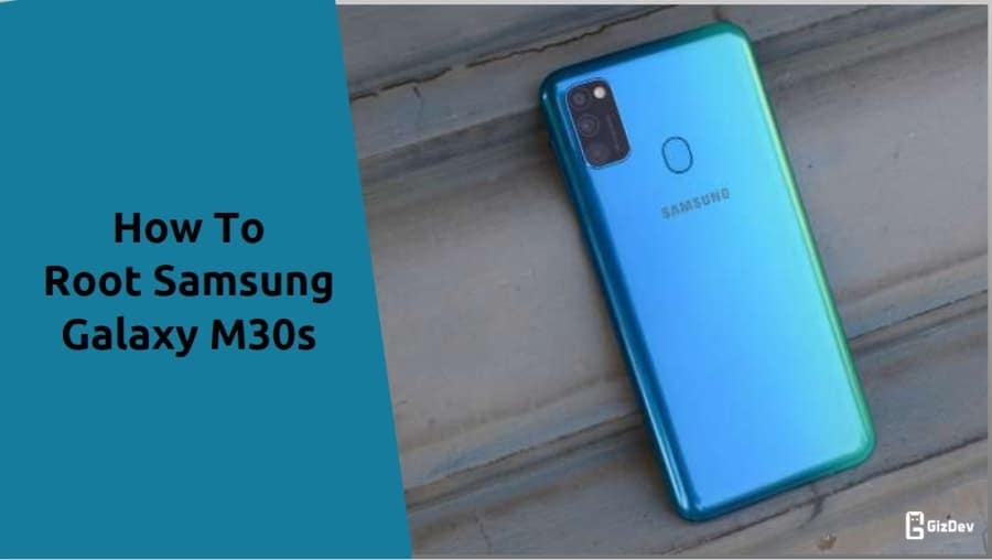 How To Root Samsung Galaxy M30s Boot Into Download Mode How To Root Samsung Galaxy M30s Boot Into Download Mode