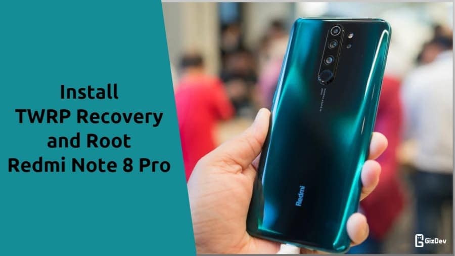 Install TWRP Recovery and Root Redmi Note 8 Pro [All-In-Tool]