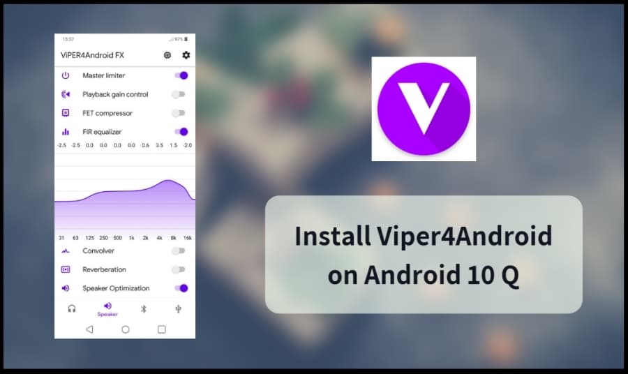 Cara install Viper4Android di Android 10 Q