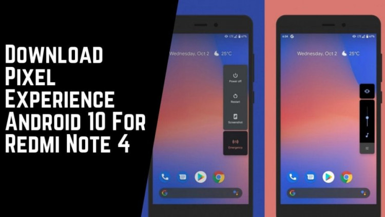 Download Pixel Experience Android 10 For Redmi Note 4