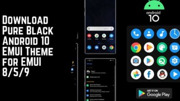Download Pure Black Android 10 EMUI Theme for EMUI 859