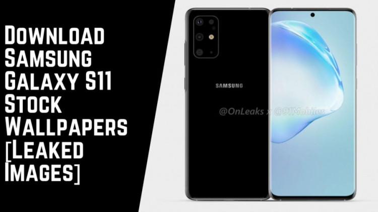 Download Samsung Galaxy S11 Stock Wallpapers [Leaked Images]
