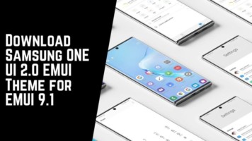 Download Samsung ONE UI 2.0 EMUI Theme for EMUI 9.1