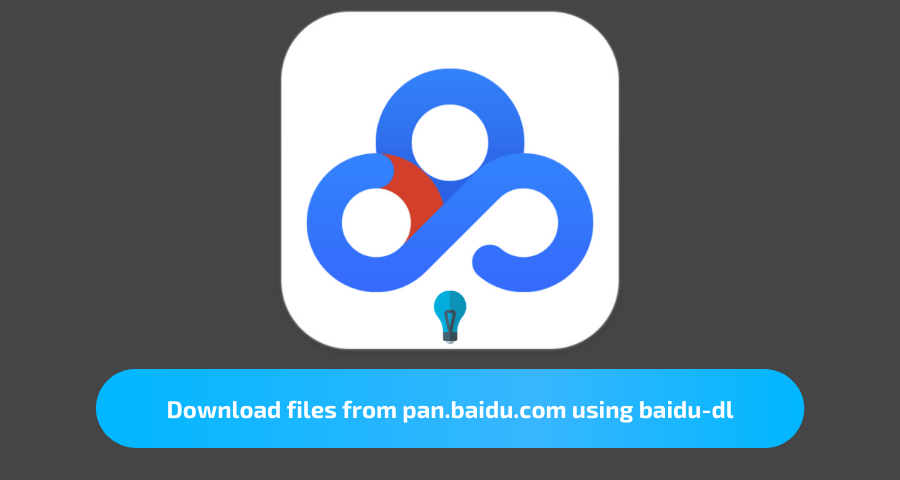Download Files From Pan Baidu Com Using Baidu Dl Extension 2019