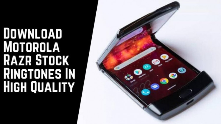 Download Motorola Razr Stock Ringtones In High Quality