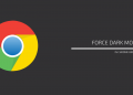 Enable Force Dark Mode in Chrome Browser