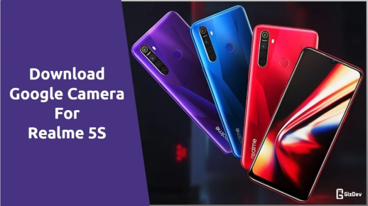 Google Camera For Realme 5S