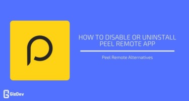 Disable or Uninstall Peel Remote App