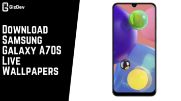 Download Samsung Galaxy A70S Live Wallpapers