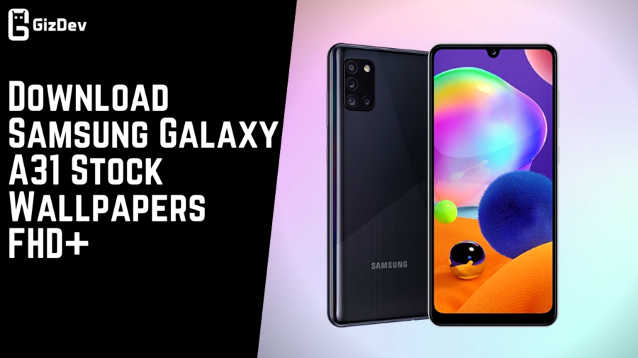 Download Samsung Galaxy A31 Stock Wallpapers FHD+