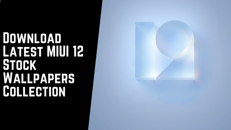 MIUI 12 Stock Wallpapers MIUI 12 Wallpapers