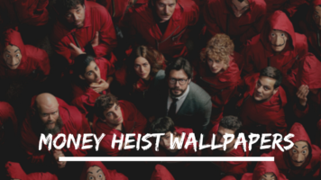 Money Heist Wallpapers HD