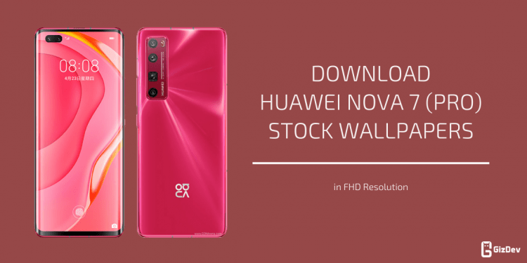 Huawei Nova 7 (Pro) Stock Wallpapers
