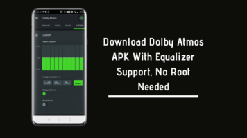 Dolby Atmos APK For Android Without Root