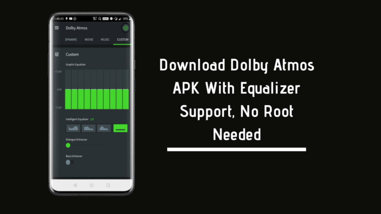 Dolby Atmos APK For Android Without Root