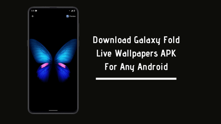 Galaxy Fold Live Wallpapers APK