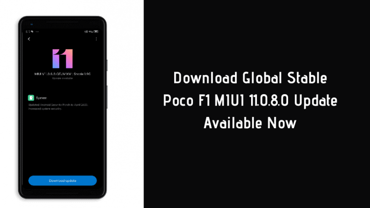 MIUI 11.0.8.0 On Poco F1, MIUI 11.0.8.0 For Poco F1