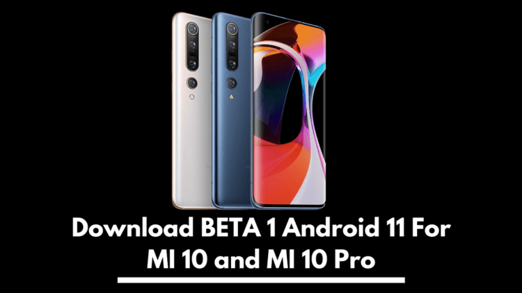 Android 11 For MI 10 Pro