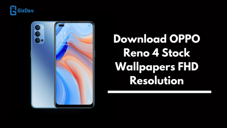 OPPO Reno 4 Stock Wallpapers