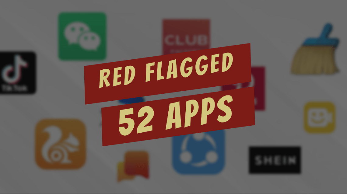 Indian Intelligence Agencies Red Flags Over 52 Apps For Chinese Links