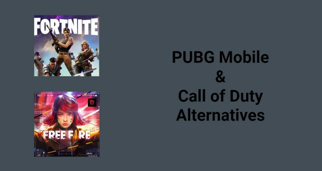 PUBG Mobile & Call of Duty Alternatives