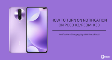Turn On NotificationCharging Light On Poco X2/Redmi K30