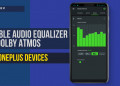 How to Enable Audio Equalizer on Dolby Atmos