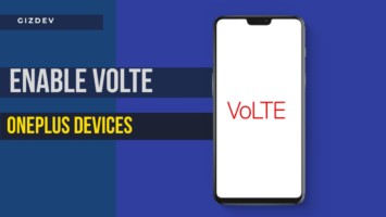 How to Enable VoLTE on The OnePlus Devices