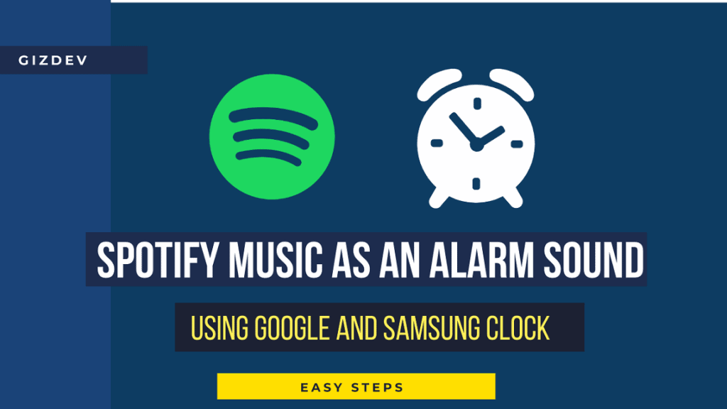 How To Use Samsung Clock Spotify Music As An Alarm Sound