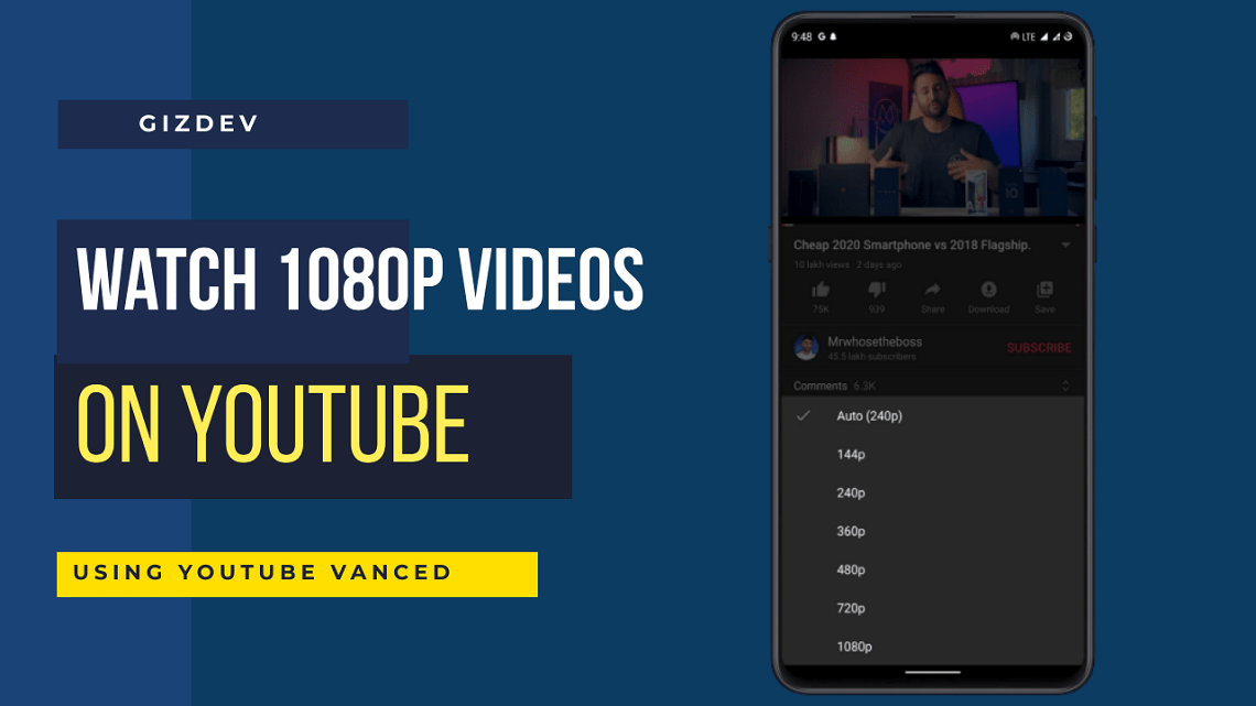 Watch 1080P Videos On YouTube Using YouTube Vanced, Watch HD Videos On YouTube