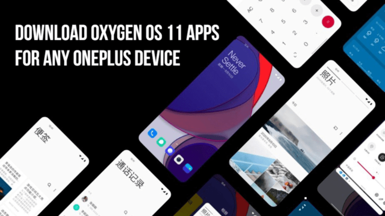 Download Oxygen OS 11 apps based on Android 11 for Any OnePlus device