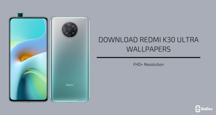 Redmi K30 Ultra Stock Wallpapers