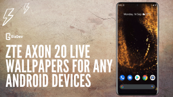 Download ZTE Axon 20 Live Wallpapers For Any Android Devices