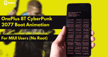 OnePlus 8T CyberPunk 2077 Boot Animation For MIUI Users (No Root)