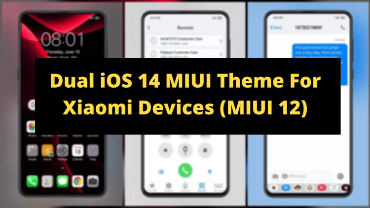 Download Dual iOS 14 MIUI Theme For Xiaomi Devices (MIUI 12)