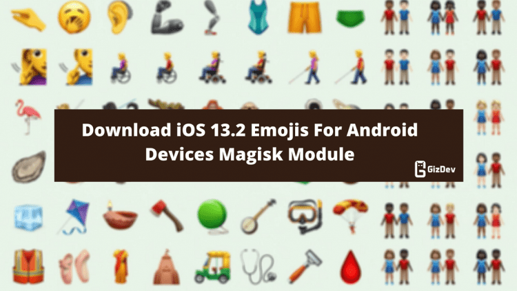 Download iOS 13.2 Emojis For Android Devices