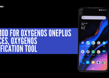 OxyMod For OxygenOS OnePlus Devices, OxygenOS Modification Tool