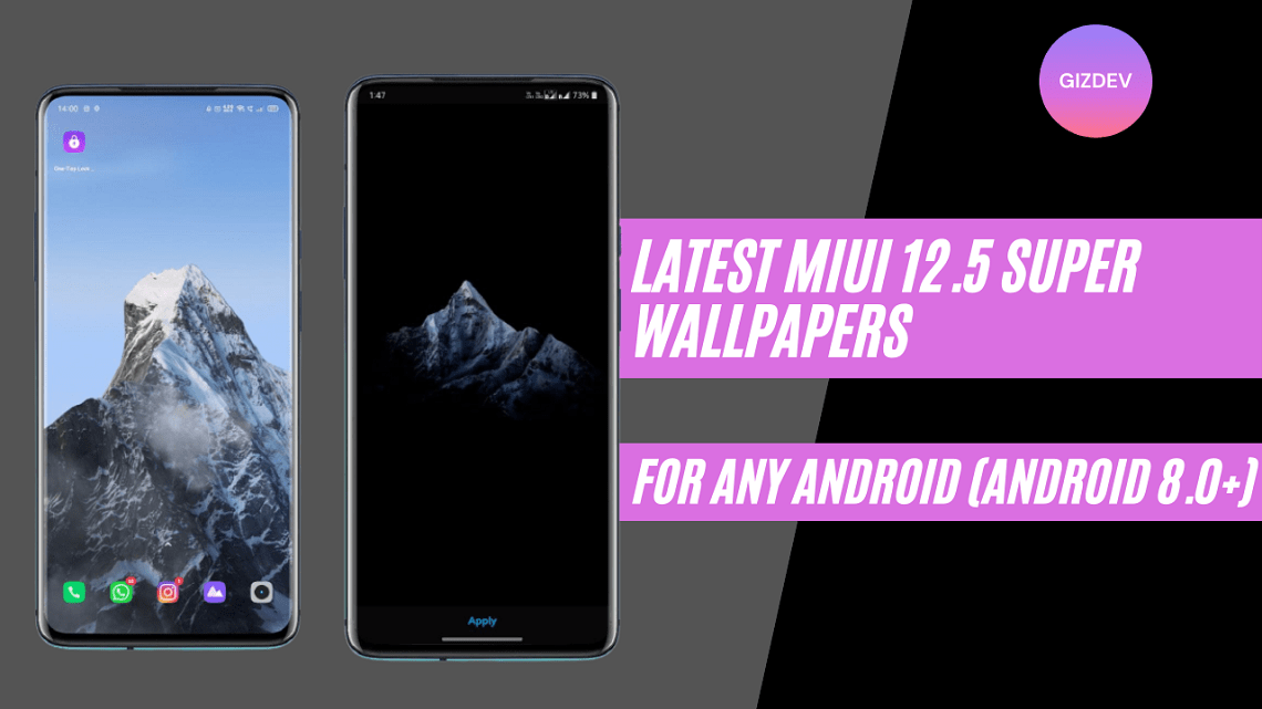 Download MIUI 12.5 Super Wallpapers APK For Any Android