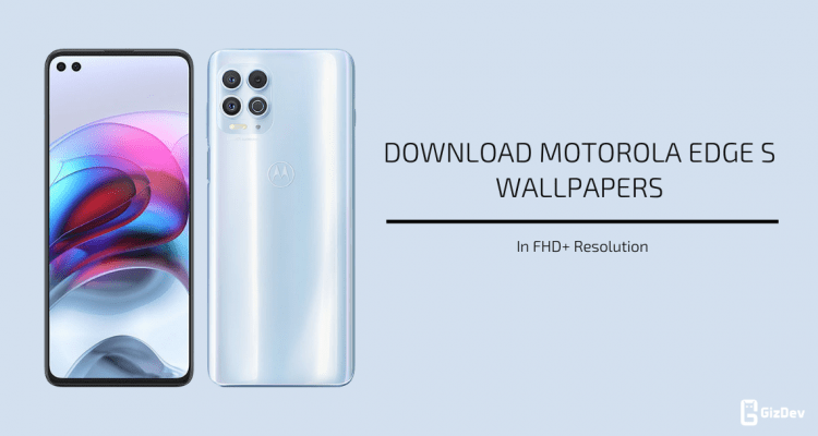 Motorola Edge S Stock Wallpapers